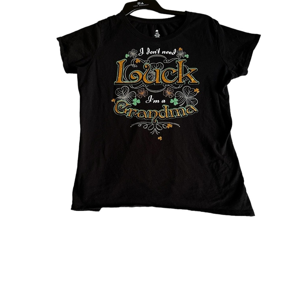 FUNNY I’M A GRANDMA T-SHIRT I DON’T NEED LUCK I’M GRANDMA SZ XL